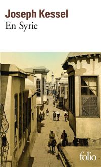 Couverture du livre En Syrie - Joseph Kessel