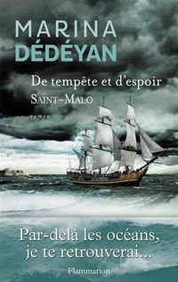 Marina Dédéyan - De tempête et d'espoir - Saint Malo