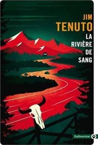 Jim Tenuto - La rivière de sang