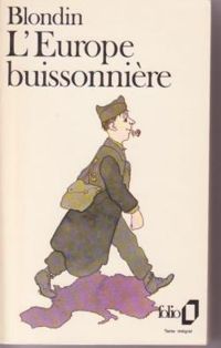 Couverture du livre L'Europe buissonnière - Antoine Blondin