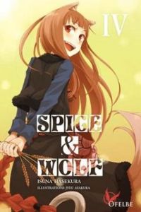 Couverture du livre Spice & Wolf, tome 4  - Isuna Hasekura