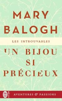 Couverture du livre Un bijou si précieux - Mary Balogh