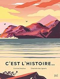 Corinne Dreyfuss - C'est l'histoire...