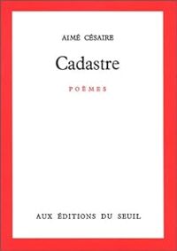 Aime Cesaire - Cadastre