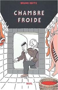 Couverture du livre Chambre froide - Bruno Heitz