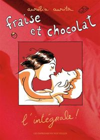 Aurélia Aurita - Fraise et chocolat - L'intégrale