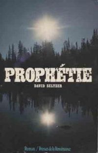 David Seltzer - Prophétie