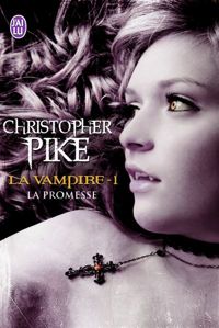 Christopher Pike - La promesse