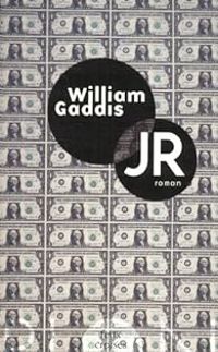 William Gaddis - JR