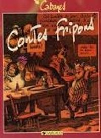 Couverture du livre Contes fripons - Max Cabanes