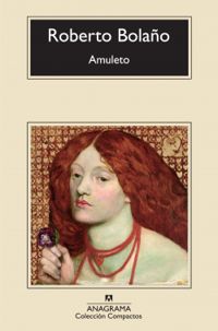 Couverture du livre Amuleto - Roberto Bolano