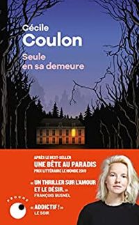 Couverture du livre Seule en sa demeure - Cecile Coulon