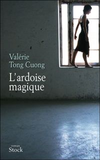 Valérie Tong Cuong - L'ardoise magique