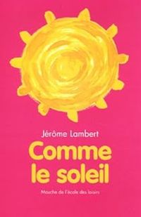 Jerome Lambert - Comme le soleil