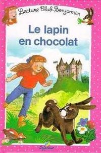 Ann Rocard - Le lapin en chocolat