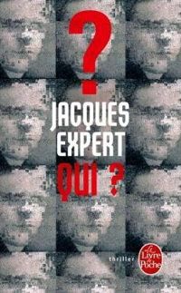 Couverture du livre Qui ? - Jacques Expert