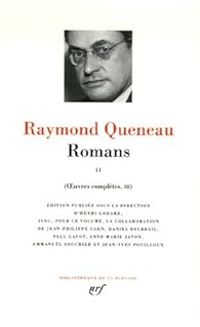 Raymond Queneau - Romans