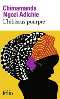 Couverture du livre L'hibiscus pourpre - Chimamanda Ngozi Adichie