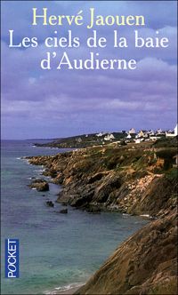 Couverture du livre CIELS DE LA BAIE D AUDIERNE - Herve Jaouen