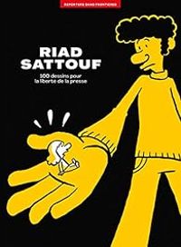  Reporters Sans Frontieres - Riad Sattouf - Riad Sattouf