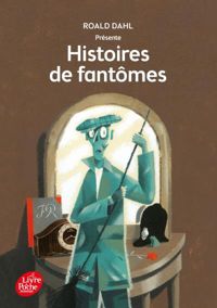 Couverture du livre Histoires de fantômes - Roald Dahl