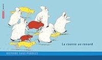 Couverture du livre La course du renard - Geraldine Alibeu