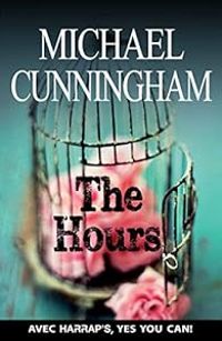 Michael Cunningham - The Hours