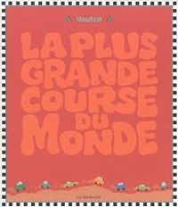  Voutch - La plus grande course du monde