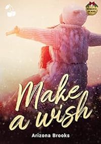 Arizona Brooks - Make a wish