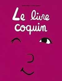 Cedric Ramadier - Le livre coquin