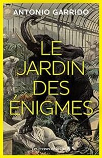 Couverture du livre Le jardin des énigmes - Antonio Garrido