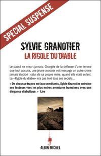 Couverture du livre La Rigole du diable - Sylvie Granotier