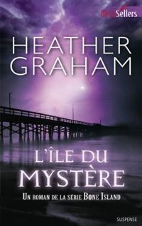 Heather Graham - L'ile du mystère