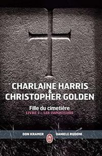 Charlaine Harris - Christophe Golden - Les Imposteurs