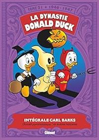 Carl Barks - Donald pyromaniaque ! et autres histoires (1946