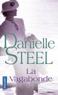 Danielle Steel - La vagabonde