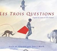 Jon J. Muth - TROIS QUESTIONS (LES)