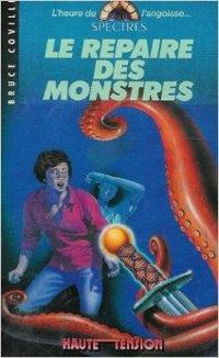 Couverture du livre Le Repaire des Monstres - Bruce Coville