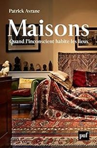 Couverture du livre Maisons - Patrick Avrane