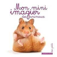  Larousse - Mon mini imagier des animaux