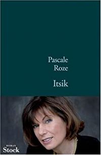 Pascale Roze - Itsik