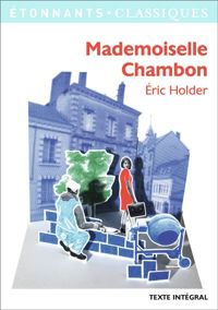 Eric Holder - Mademoiselle Chambon