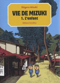 Shigeru Mizuki - L'enfant