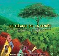 Helio Ziskind - Pierre Pratt - Le géant de la forêt