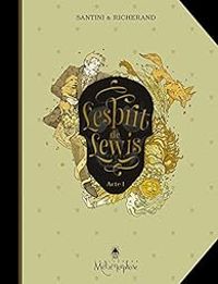 Couverture du livre L'esprit de Lewis - Lionel Richerand - Bertrand Santini