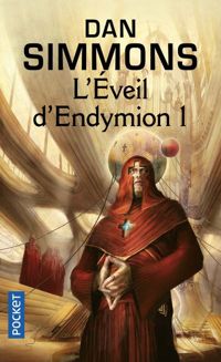 Couverture du livre L'éveil d'Endymion 1  - Dan Simmons