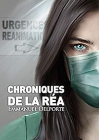 Couverture du livre Chroniques de la réa - Emmanuel Delporte