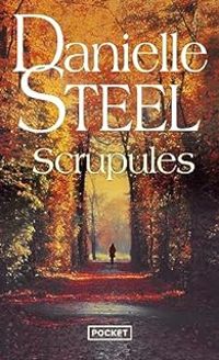 Danielle Steel - Scrupules