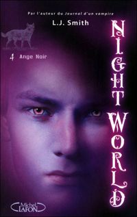 L J Smith - Night World - tome 4 Ange noir