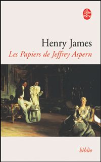 Henry James - Les Papiers de Jeffrey Aspern